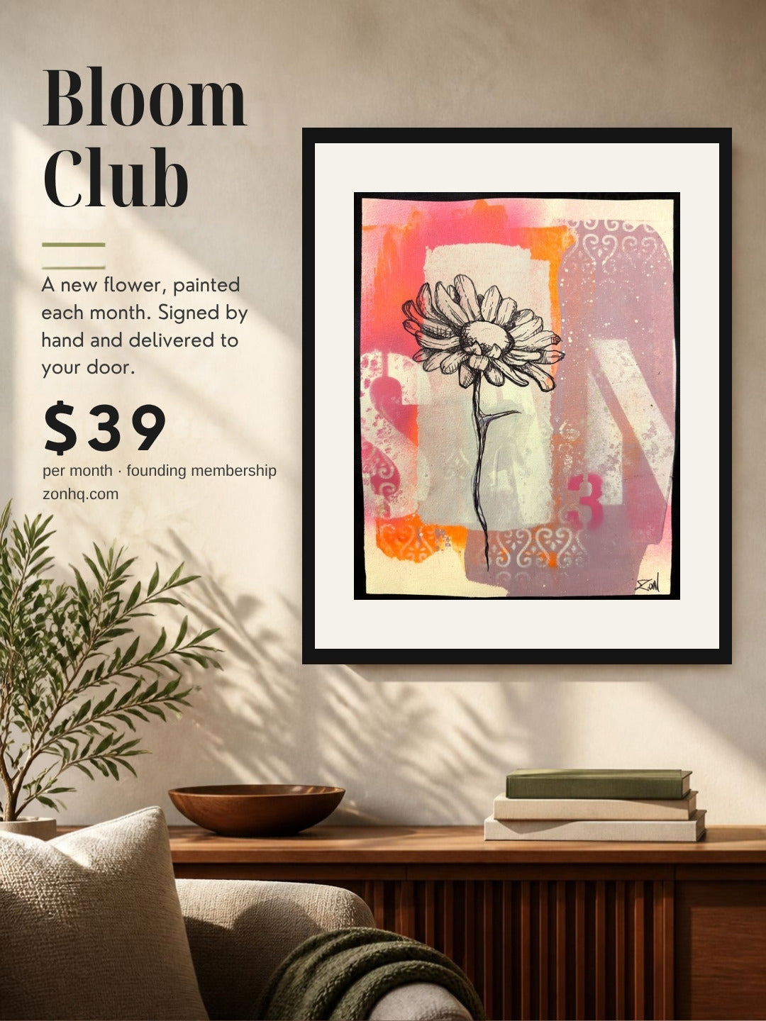 Bloom Club: Late Bloomer framed on a living room wall, $39 per month